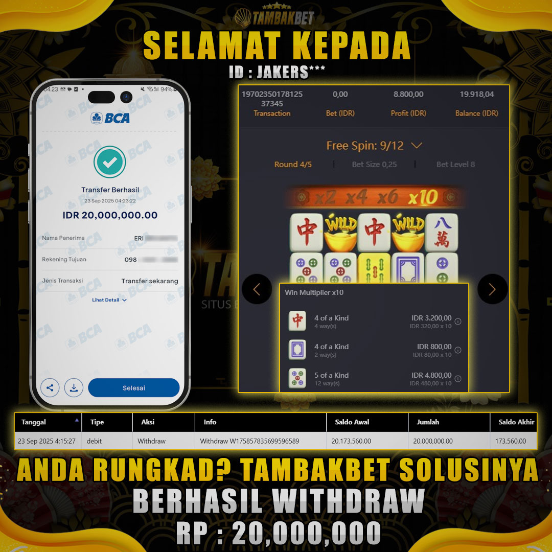 BUKTI JP MEMBER TAMBAKBET MAHJONG WAYS TEMBUS 20 JUTA